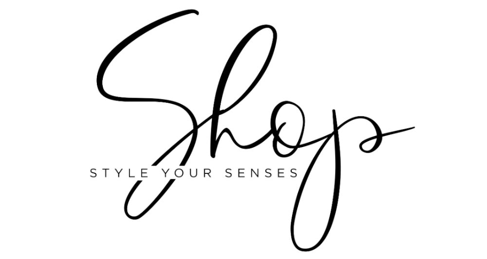 Shop Style Your Senses